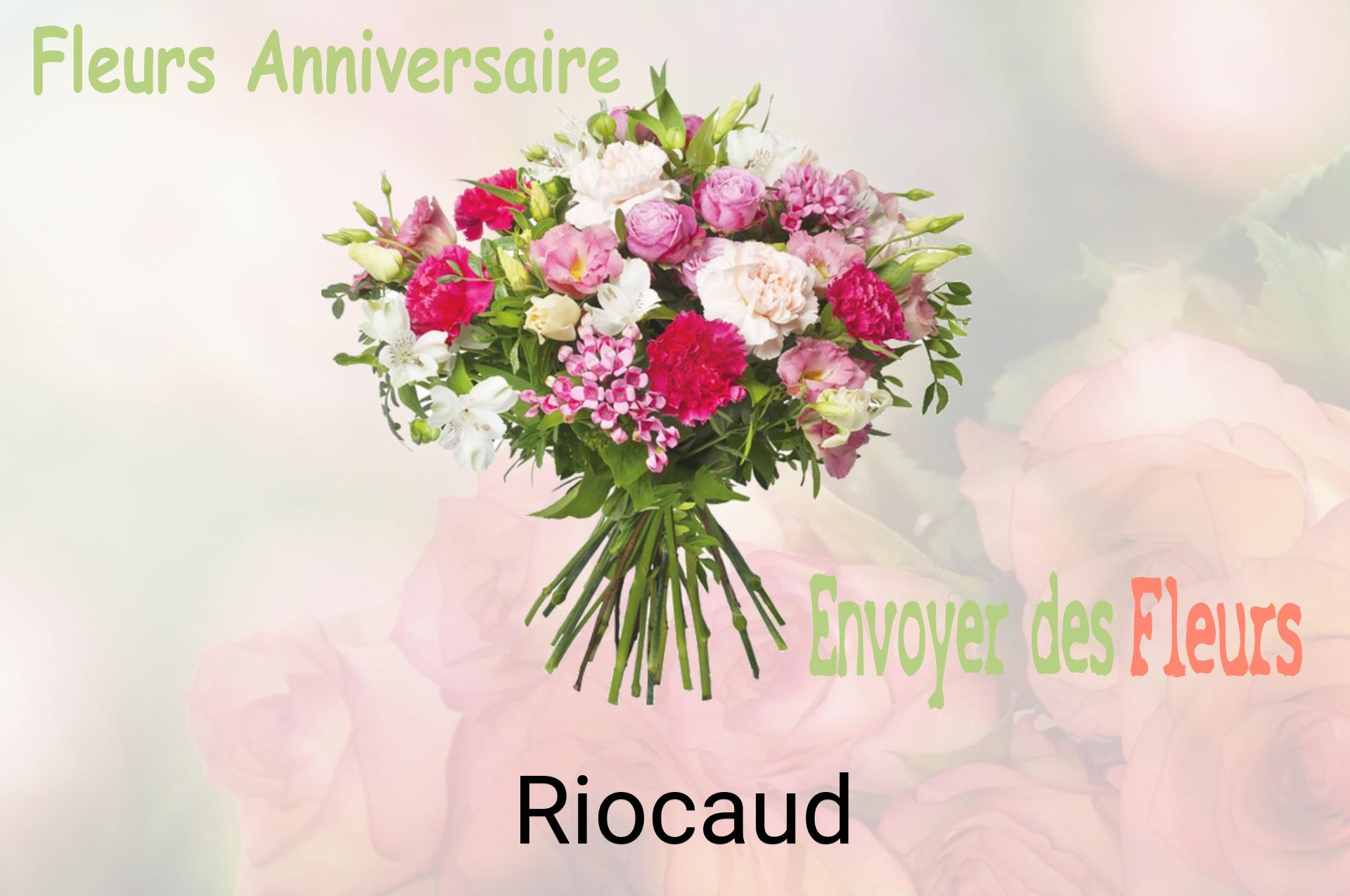 Bouquet de fleurs d’anniversaire livré à Riocaud